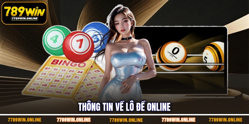 Thông tin về lô đề online Thông tin về lô đề online